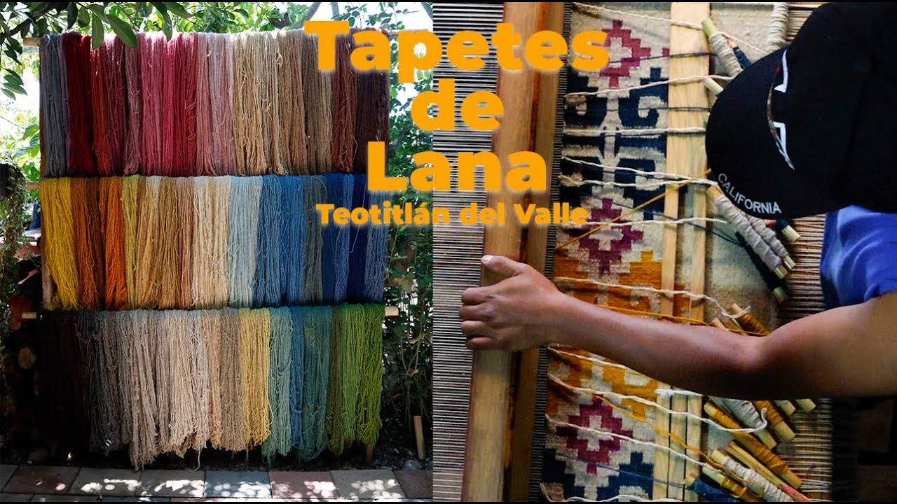 Tapetes de Lana de Teotitlán del Valle, Oaxaca. ft Taller Niviet Ru Zaa