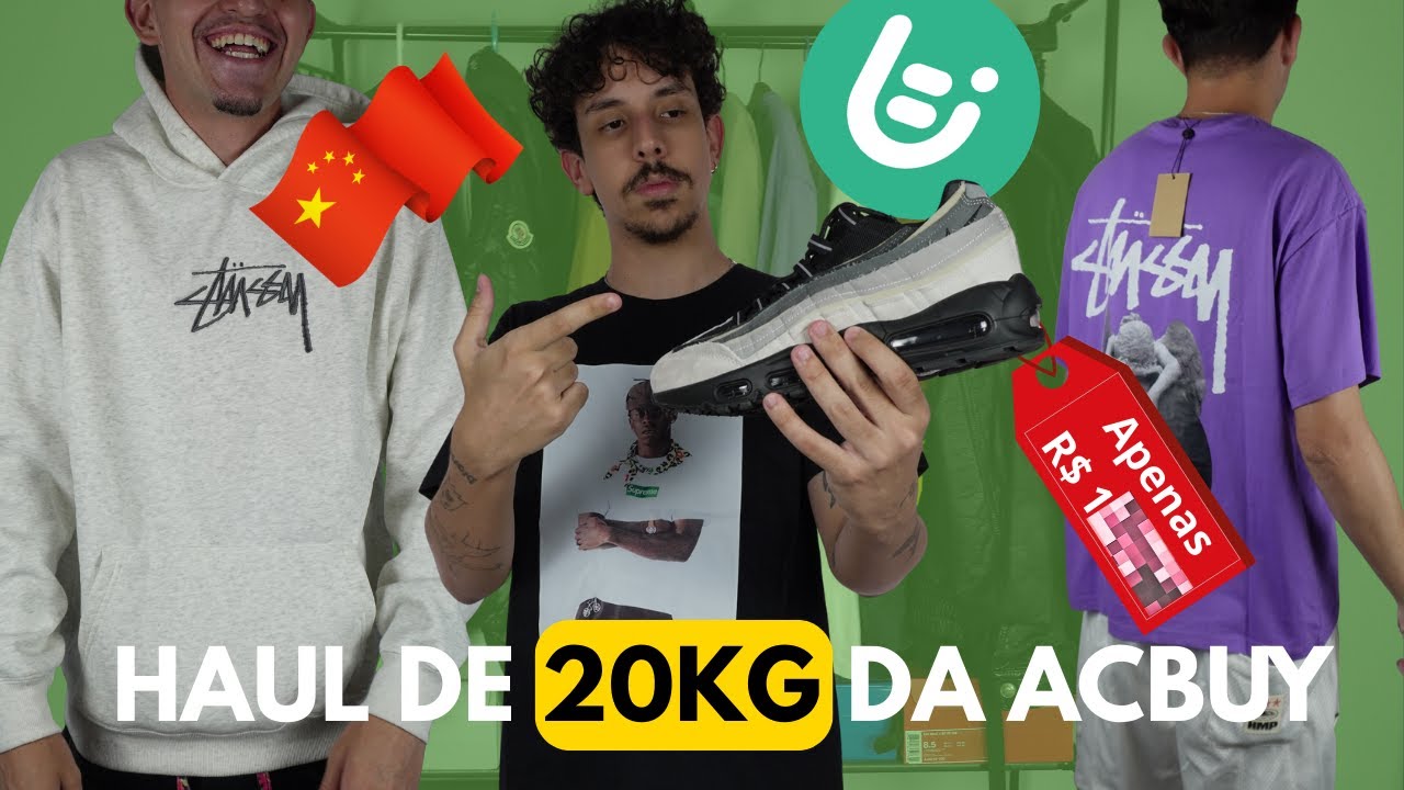 HAUL DE 20KG DA ACBUY (STUSSY, SUPREME, JORDAN E MUITO MAIS!!!)