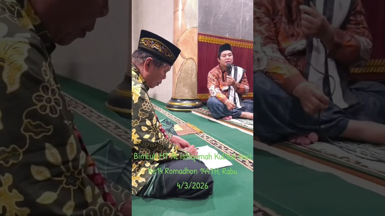 BimLuh MT Al Istiqomah KulSub hari Ke14 Romadhon 1457H