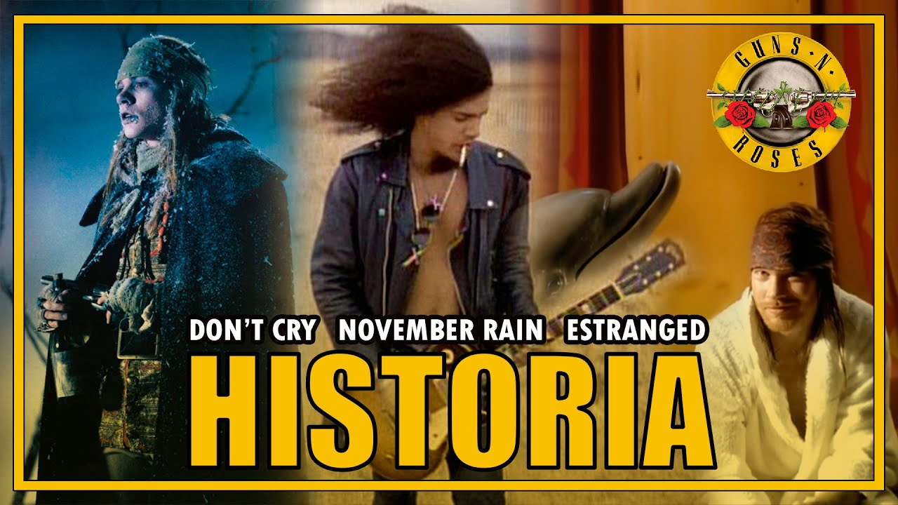 Guns N' Roses - Don't Cry |  November Rain | Estranged // Historia Detrás De La Canción