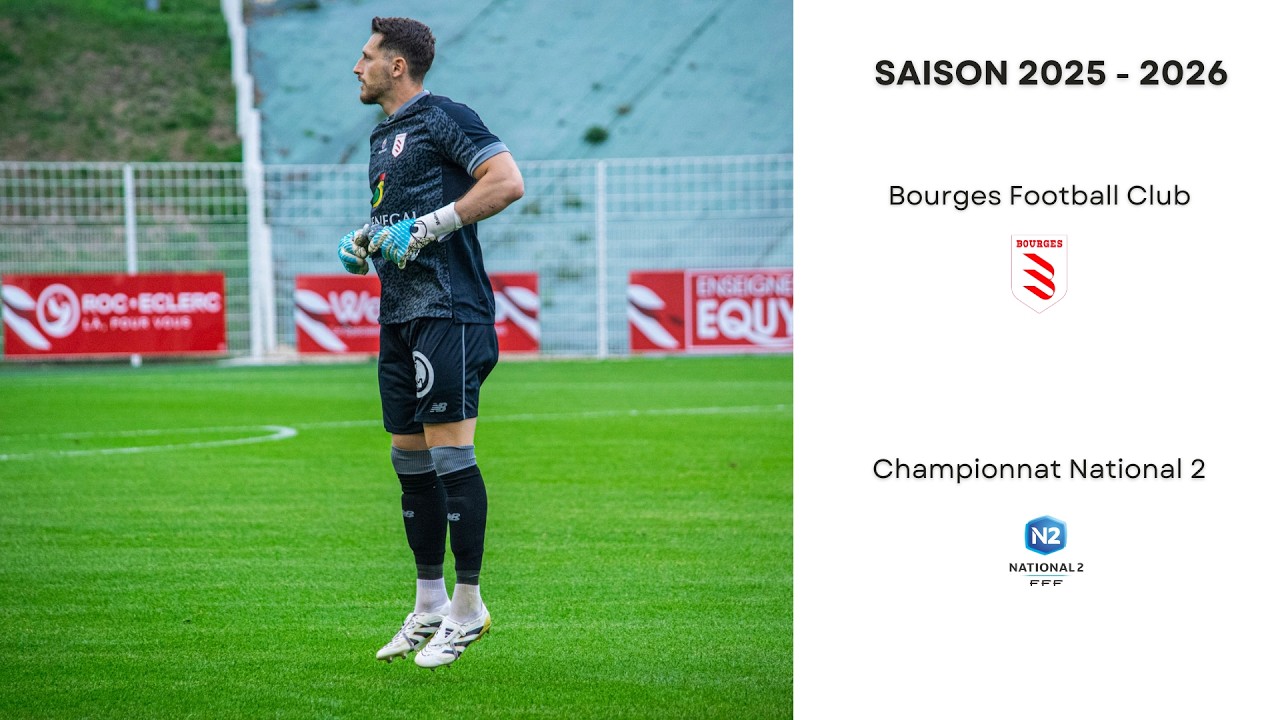 Léopold Maitre Saison 2025/2026 au Bourges Football Club
