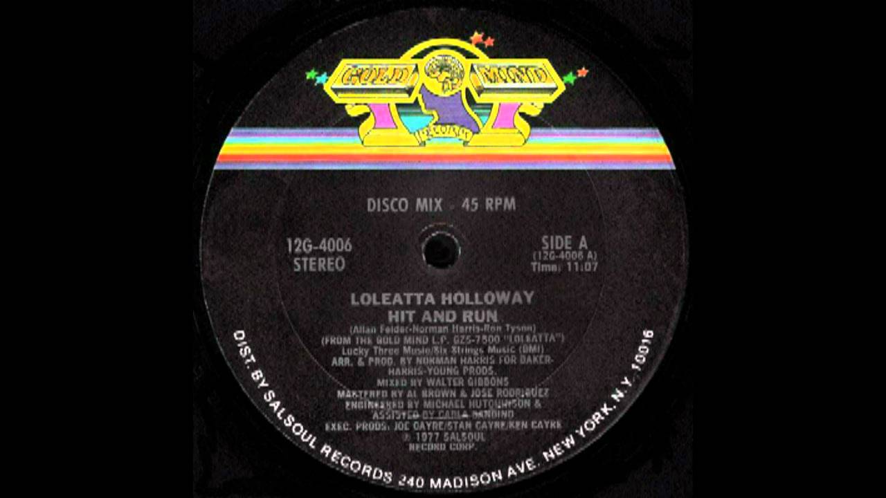Loleatta Holloway - Hit and Run (Walter Gibbons 12