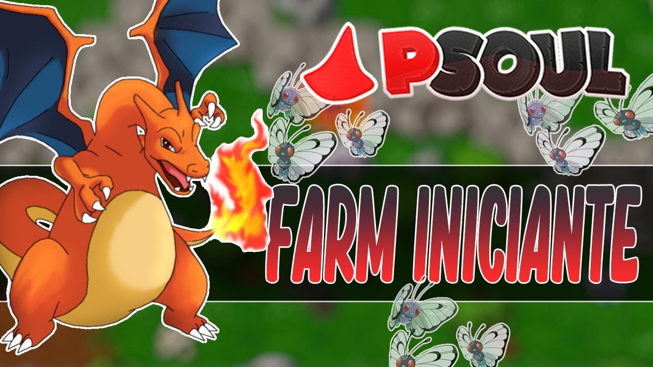 *COMO* E *ONDE* FARMAR SENDO INICIANTE | PSOUL #4