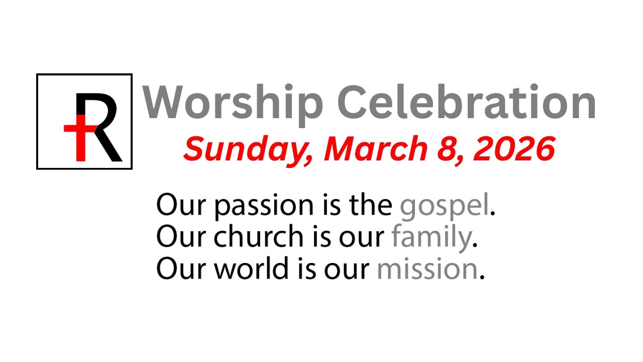 Worship Celebration (March 8, 2026)