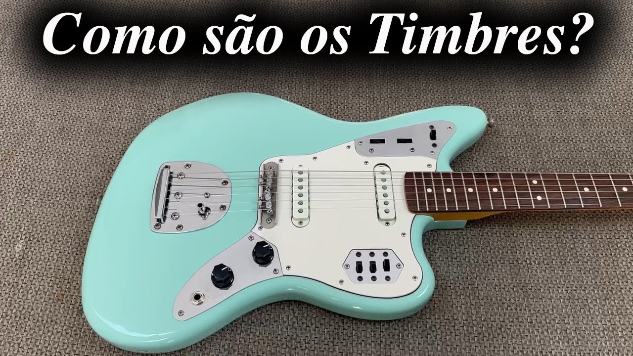 Como funcionam os Timbres de uma Jaguar?