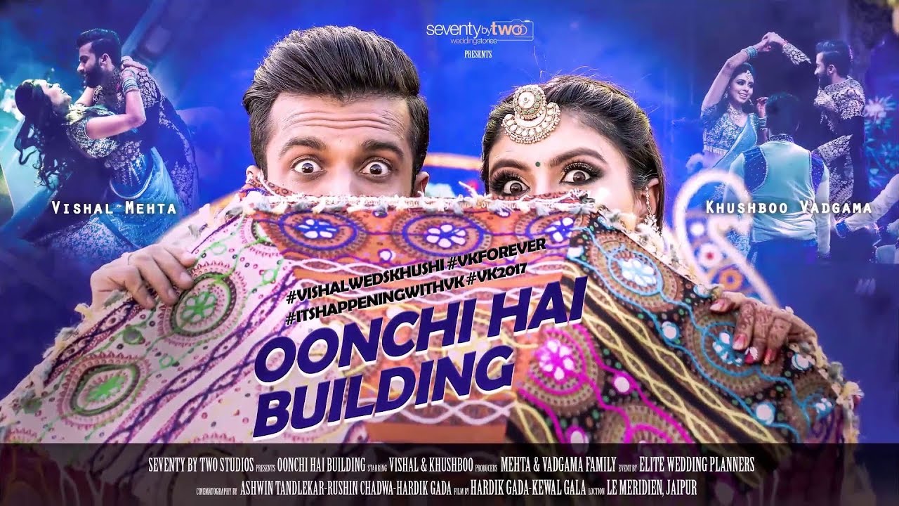 Vishal & Khushboo's Wedding Lipdub - 'Oonchi Hai Building'