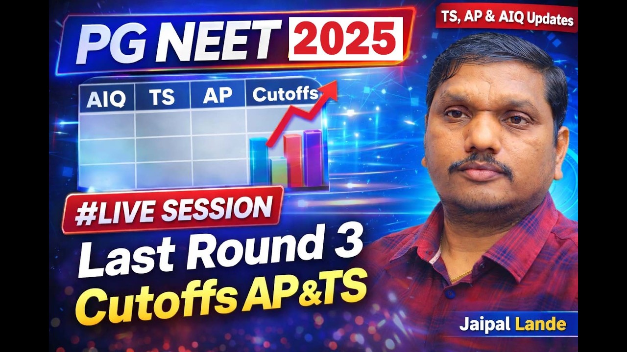 PG NEET 2025 | AP & TS LAST ROUND CUTOFFS | Live with @JaipalLande lande
