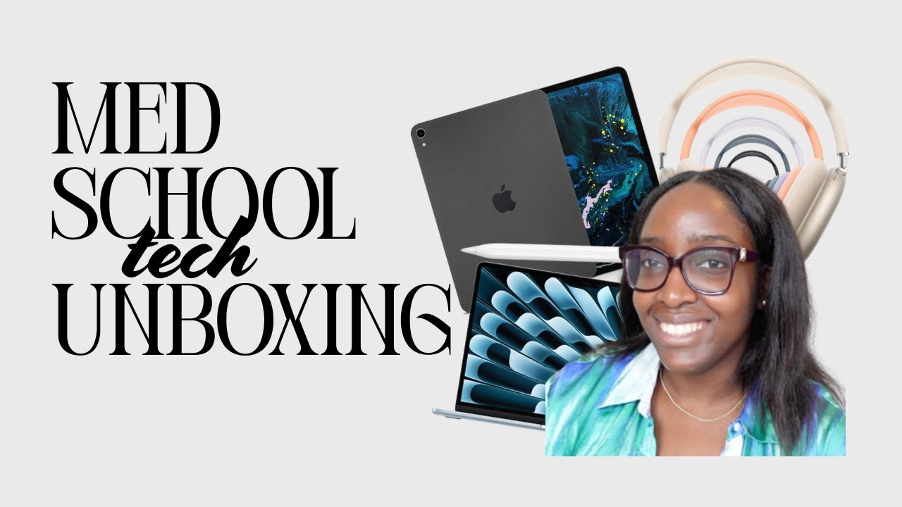 medical school tech unboxing