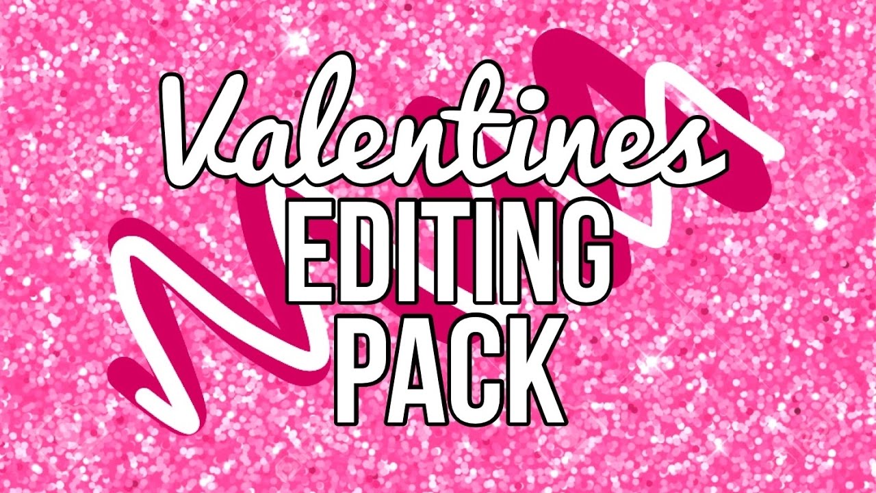 Valentine's Day Editing Pack - Transitions,Titles & Animations