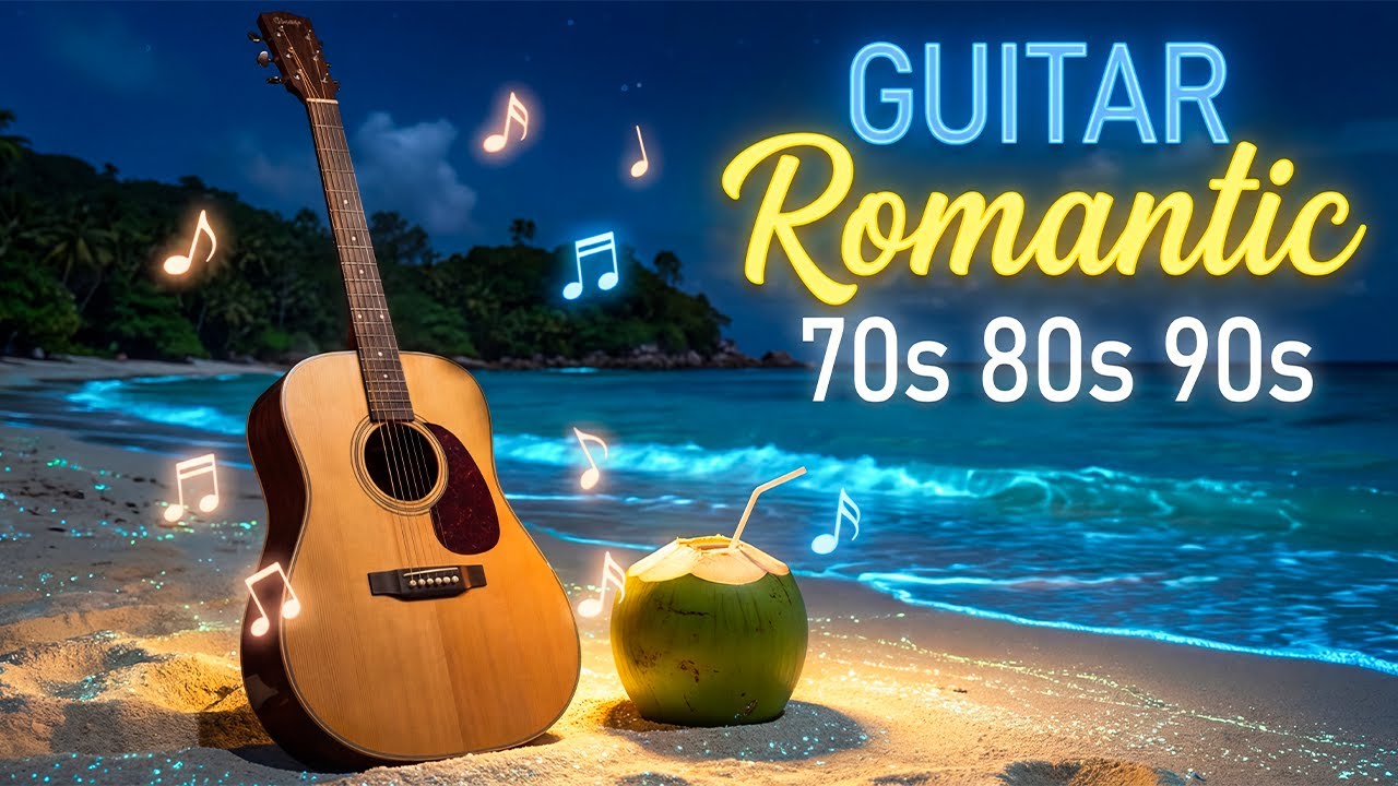 Top Beautiful Instrumental Guitar Songs for Deep Calm with Ocean Waves and Coastal Vibes