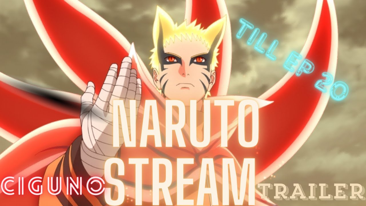 Naruto Stream Trailer l 4th July l