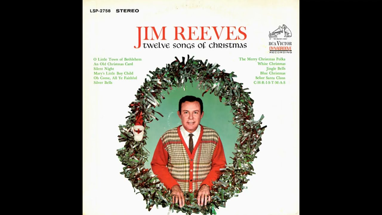 Jim Reeves - Twelve Songs Of Christmas (1963) Part 2 (Full Album) (Vinyl Rip)