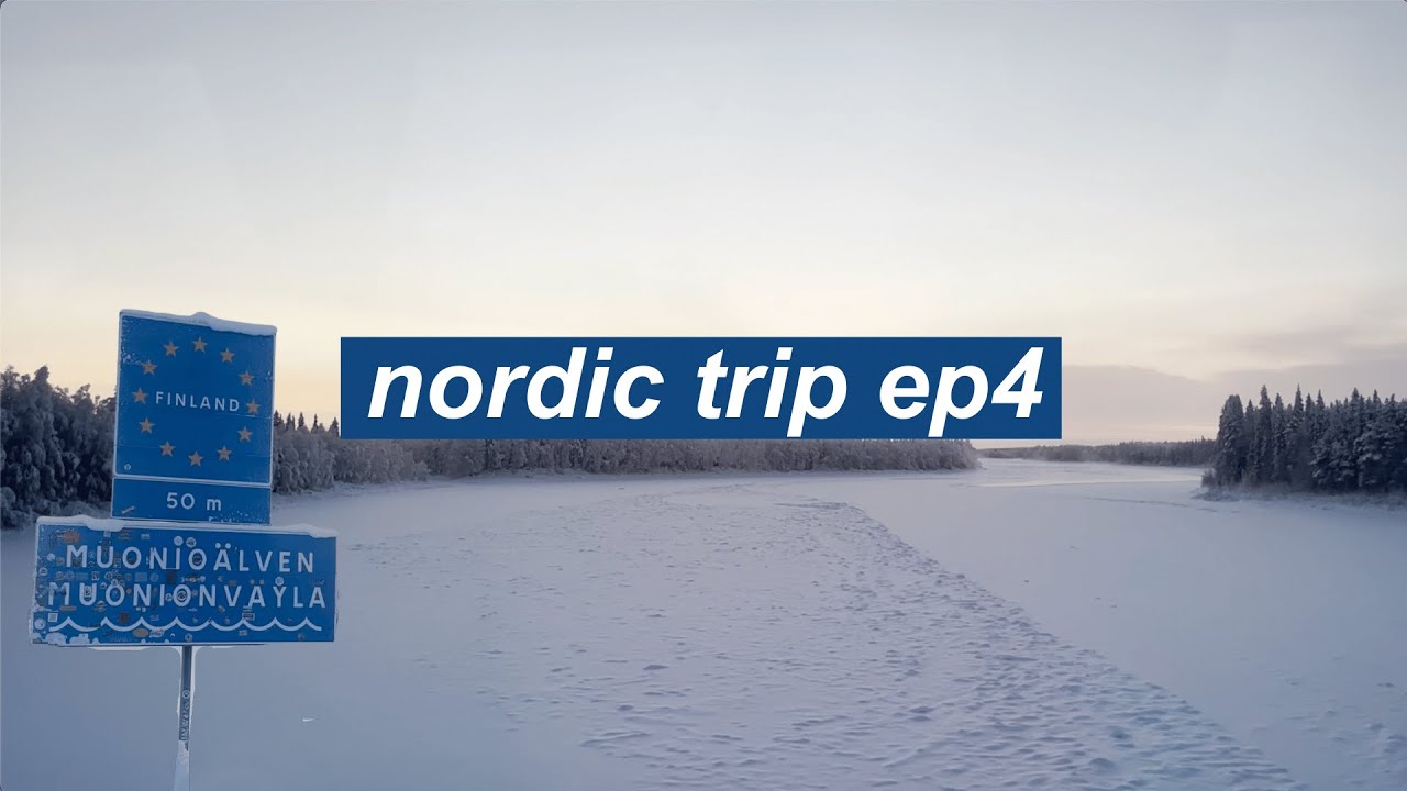 nordic trip - sodankyla | wintery scenes, border crossing, reindeer ride, feeding and soup!