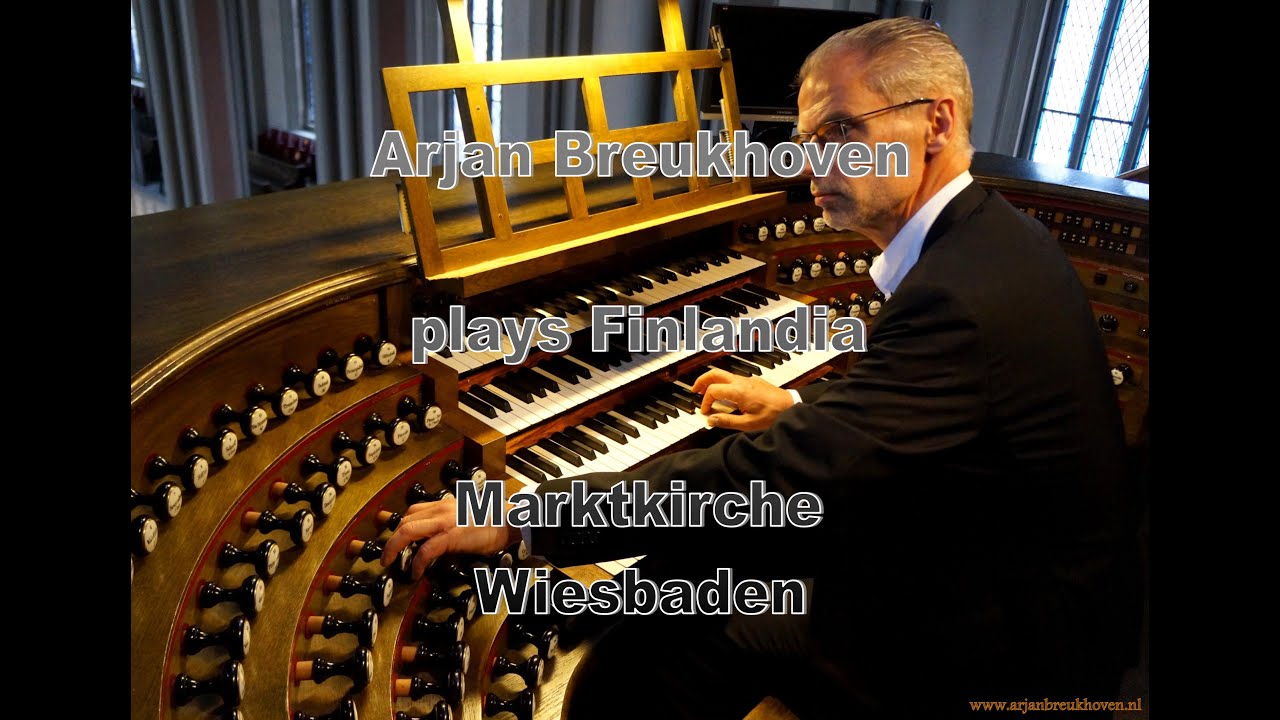 Arjan Breukhoven plays live Finlandia at the organ of the Marktkirche in Wiesbaden (Germany)