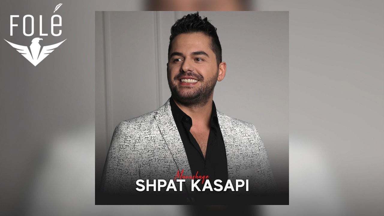 Shpat Kasapi - Manushaqe