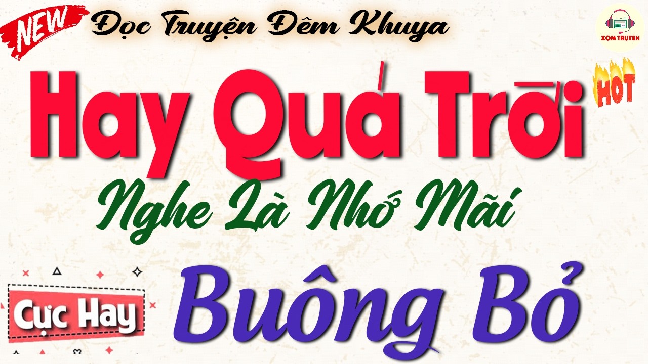 15 Ph&uacute;t Kể Chuyện Đ&ecirc;m Khuya Ngủ Ngon - 
