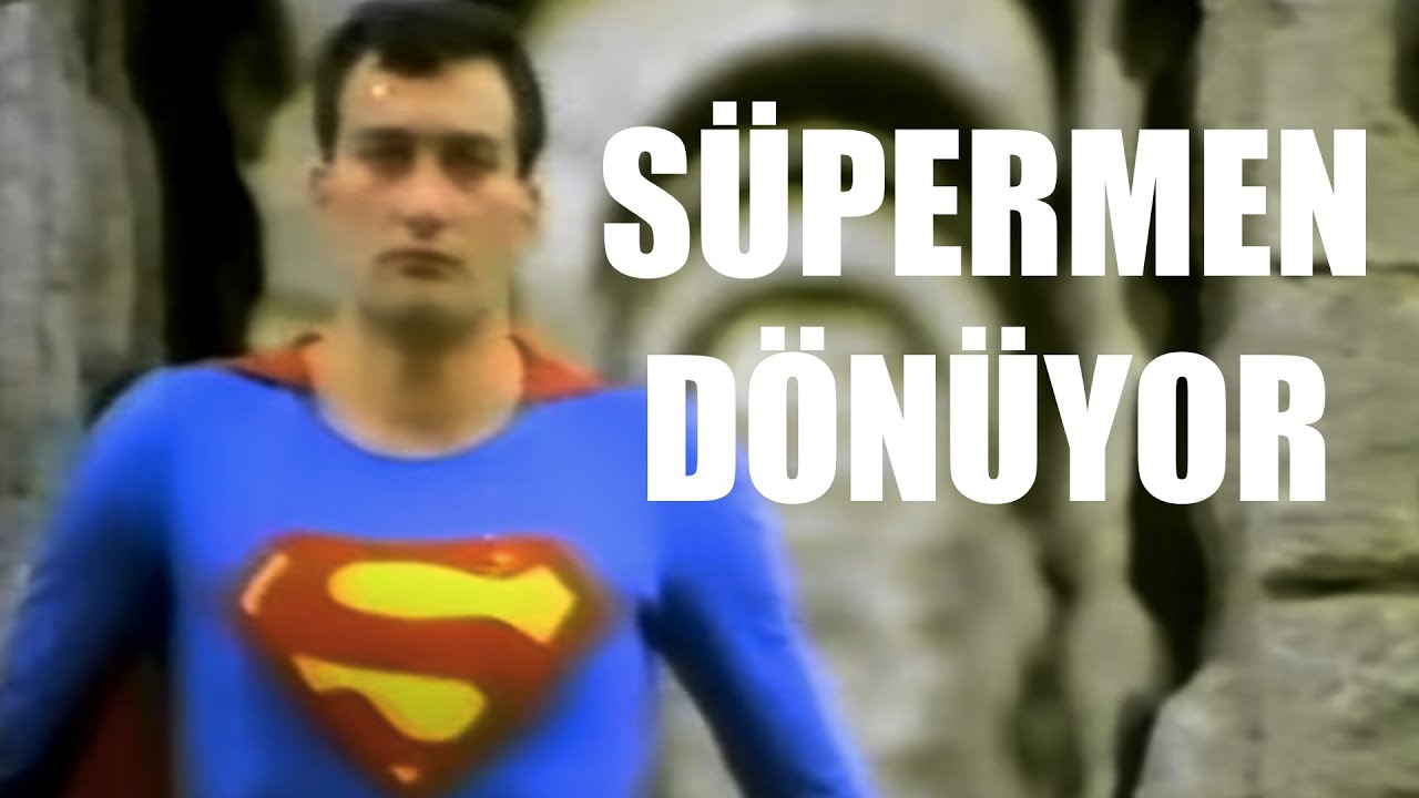 Süpermen Dönüyor - Eski Türk Filmi Tek Parça