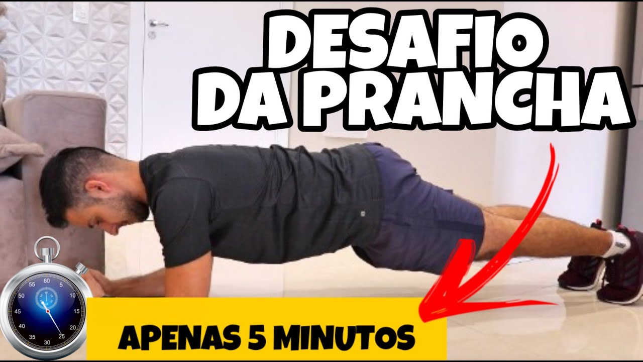 Treino prancha abdominal - Desafio da prancha em 5 minutos (Desafio 2)