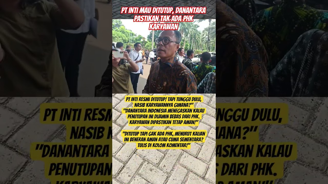 fyp #beritaterkini #bumn #danantara #ptinti #feedshort #beritaviral