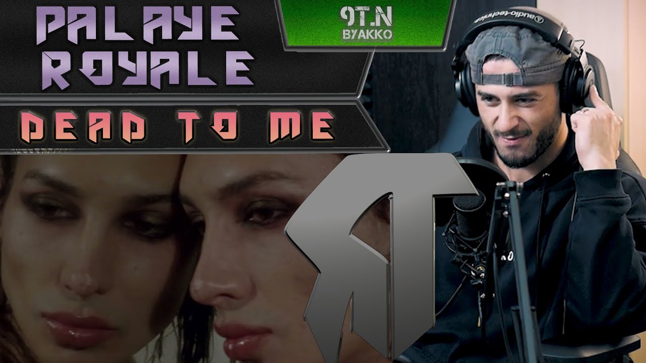 PALAYE ROYALE - Dead To Me (РЕАКЦИЯ)