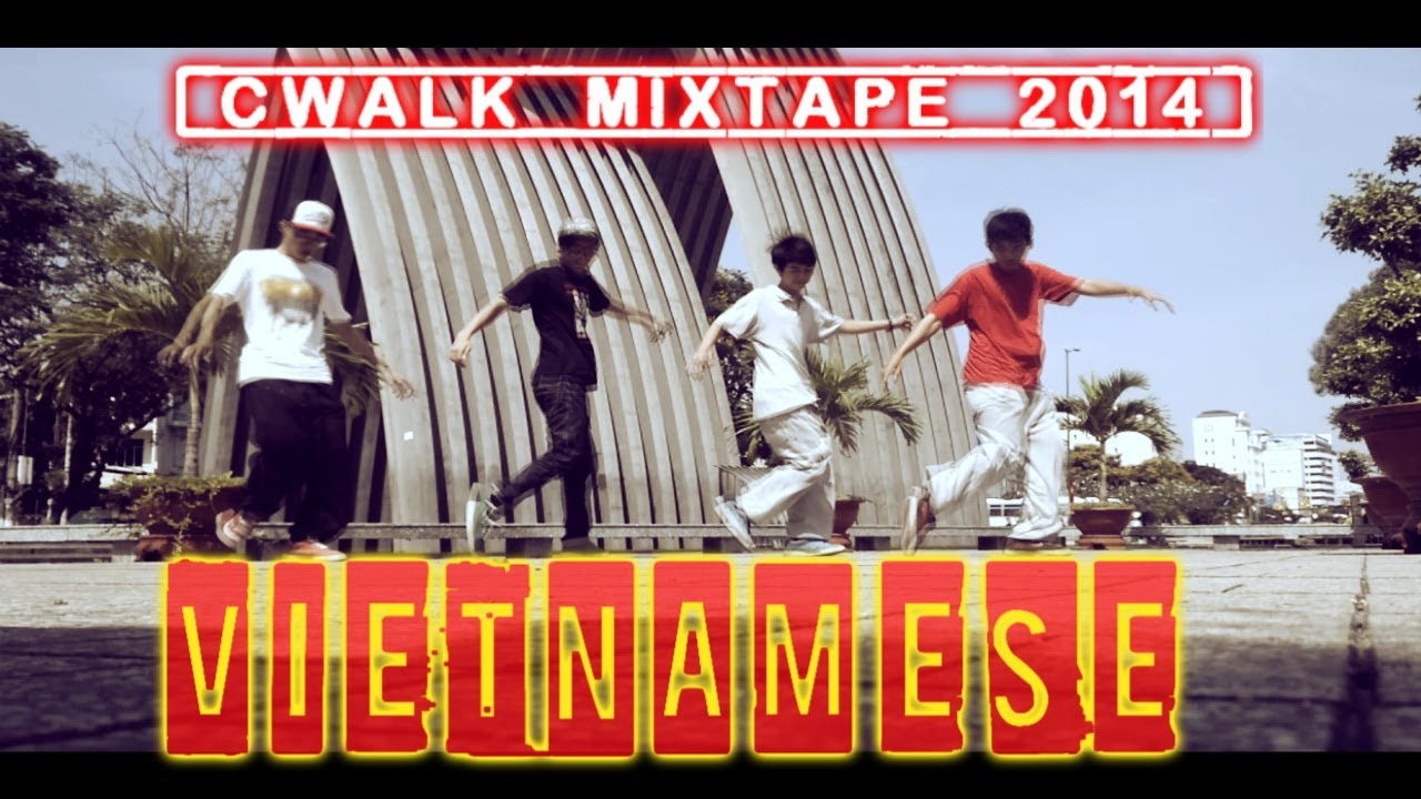 The Vietnamese Cwalk Mixtape 2014