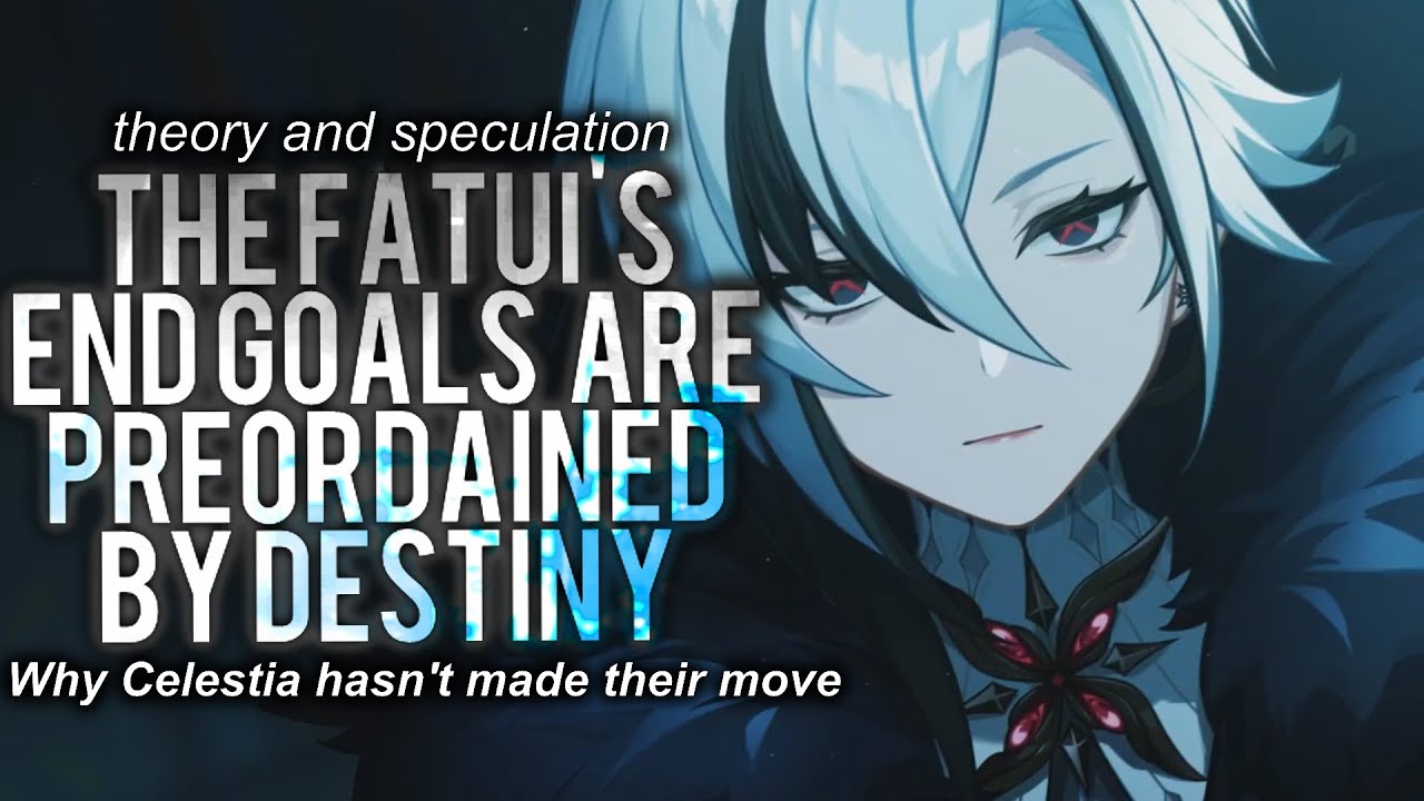 Why Doesn't Celestia Interfere with the Fatui's Plans? [Genshin Impact Lore discussion]