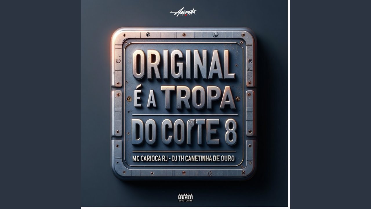 Original é a tropa do corte 8