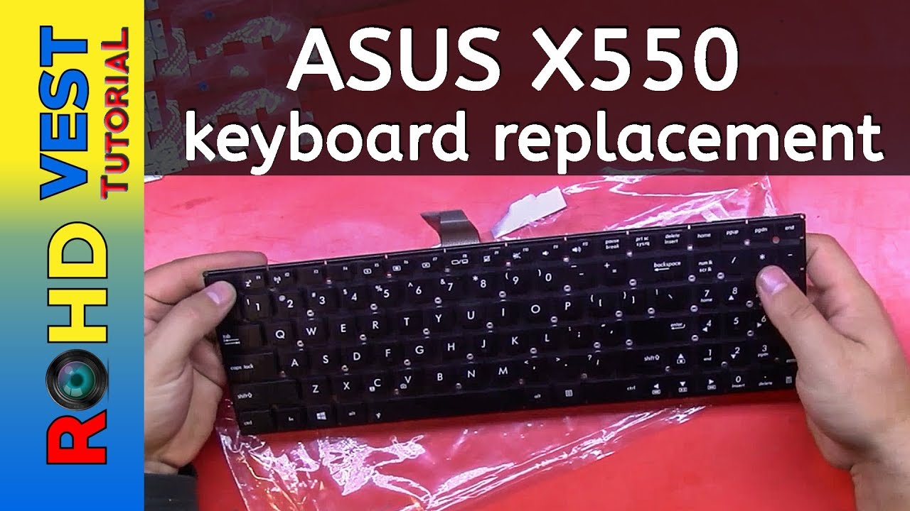 How to replace the keyboard - Asus X550 series