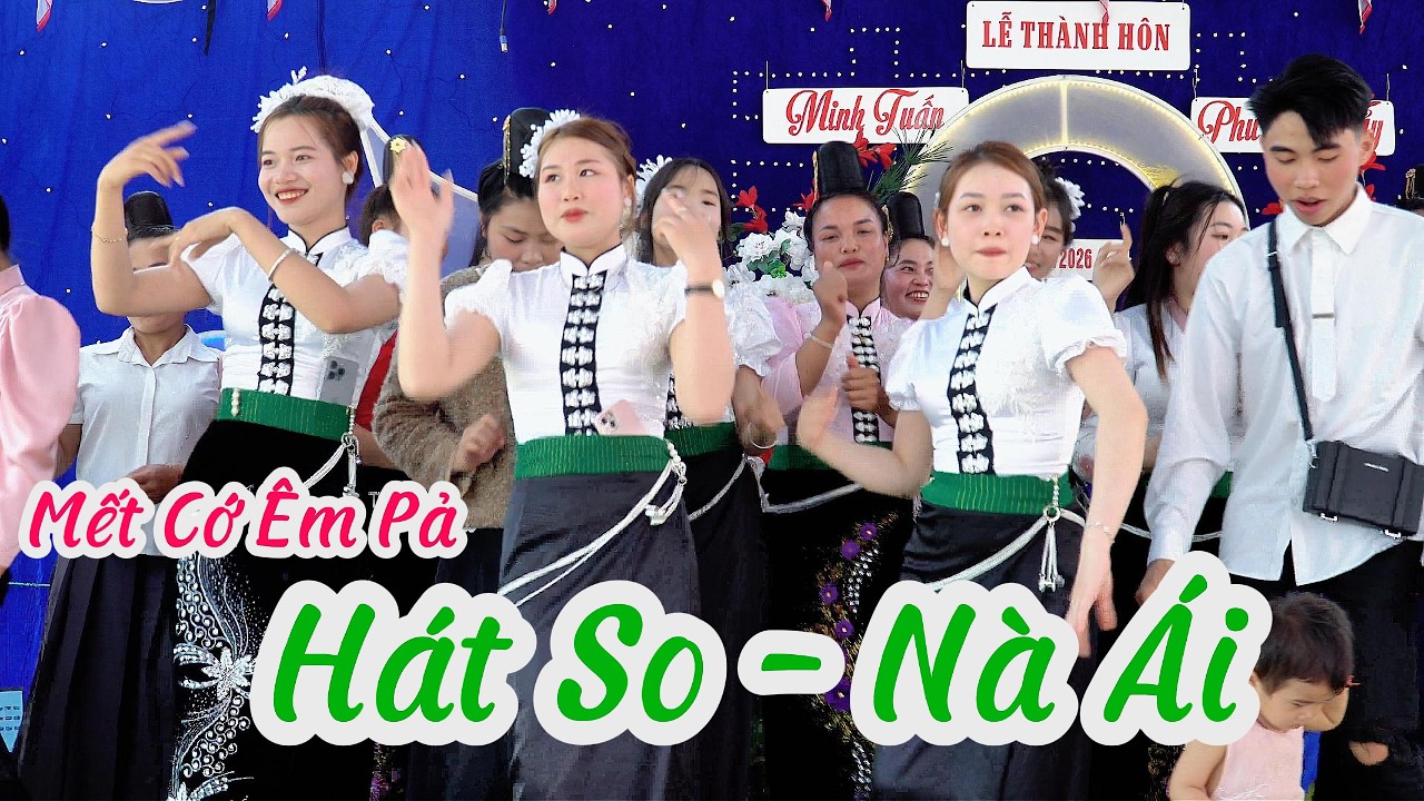 NHẠC SÀN ĐÁM CƯỚI - NHẢY MÚA HẾT MÌNH MƯNG LTH: MINH TUẤN & PHƯƠNG THỦY 04/03/2026 NÀ ÁI, MƯỜNG HUNG