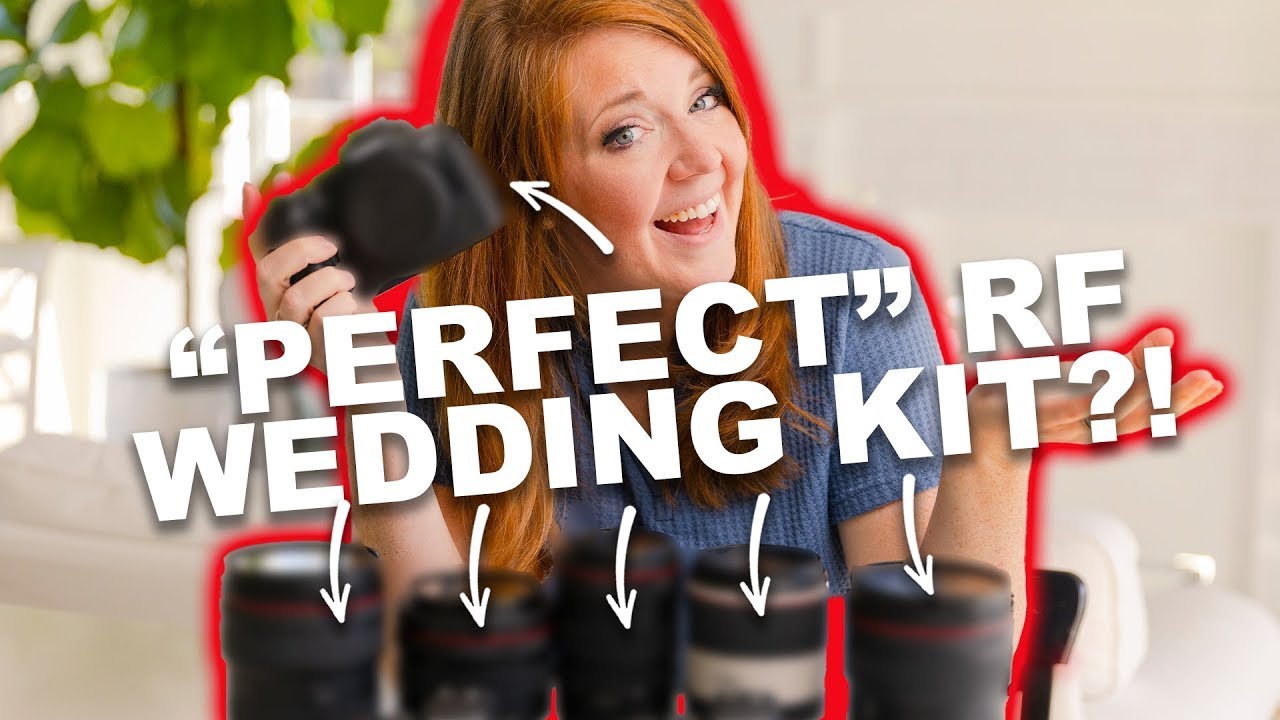 My RF Lens Kit for Wedding Photography (2022)