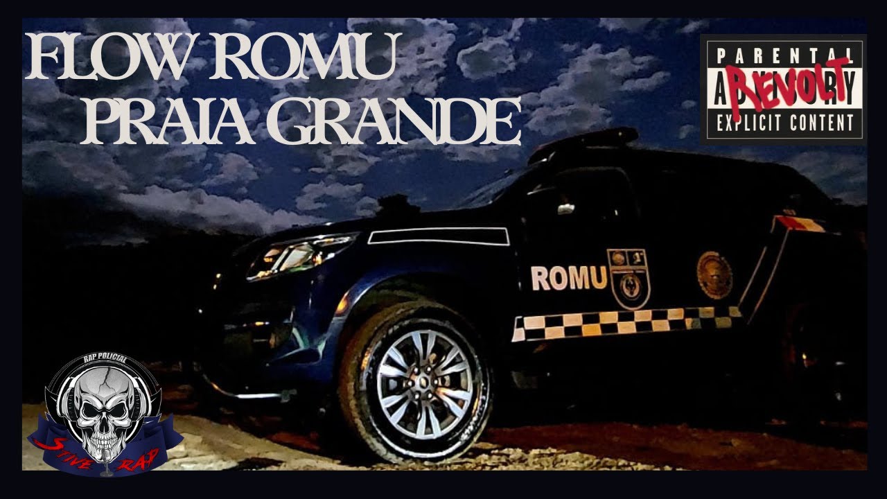 FLOW ROMU PRAIA GRANDE - Stive Rap Policial