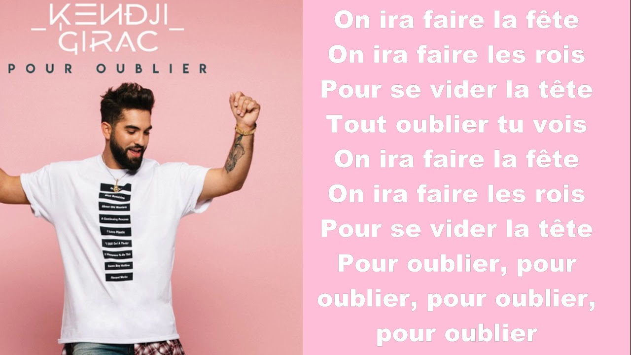 Kendji Girac ~ Pour oublier ~ Lyrics