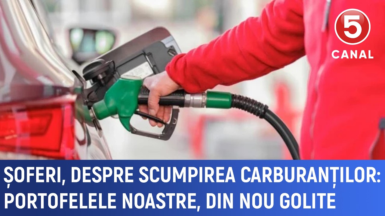 Șoferi, despre scumpirea carburanților: Portofelele noastre, din nou golite
