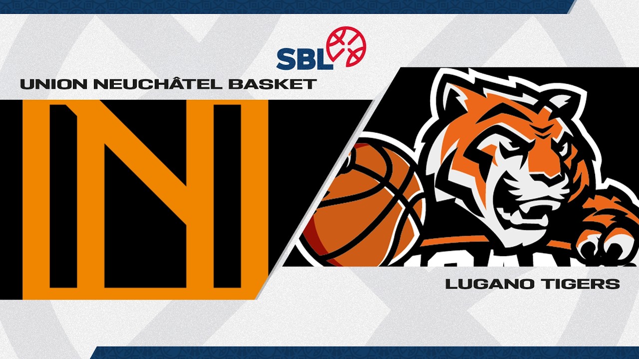 SB League｜Day 21: NEUCHATEL vs. LUGANO