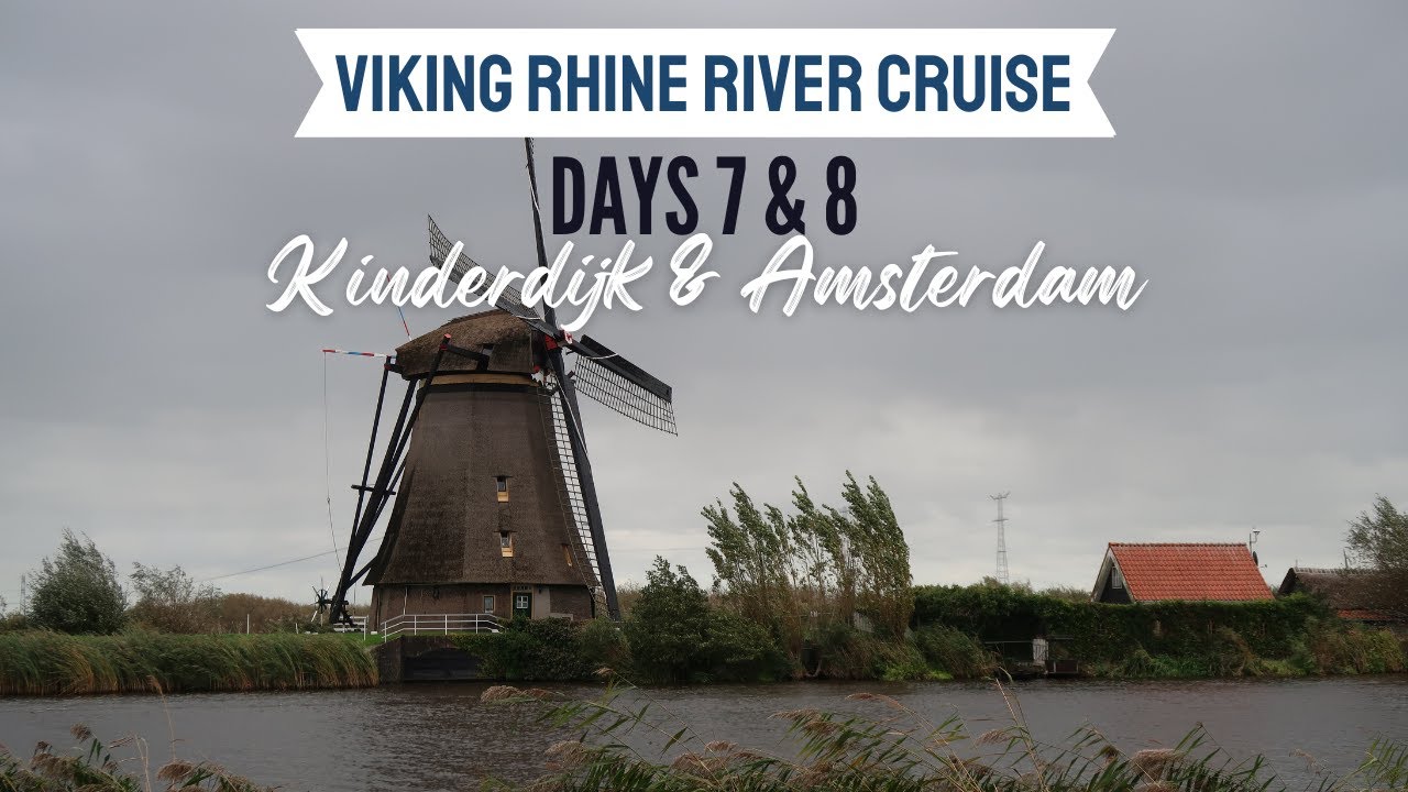 Viking Rhine River Cruise - Days 7 & 8
