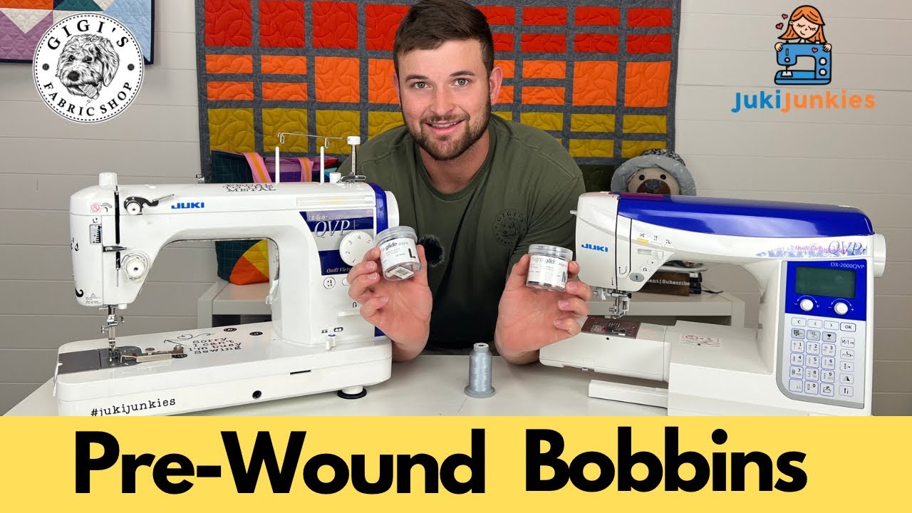 Pre-Wound BOBBINS: Benefits & How to Use