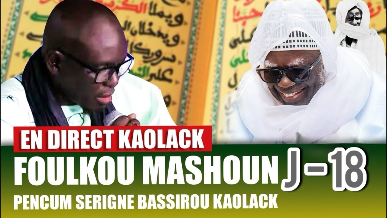 🔴 En Direct FOULKOU KAOLACK  2026 JOUR 17