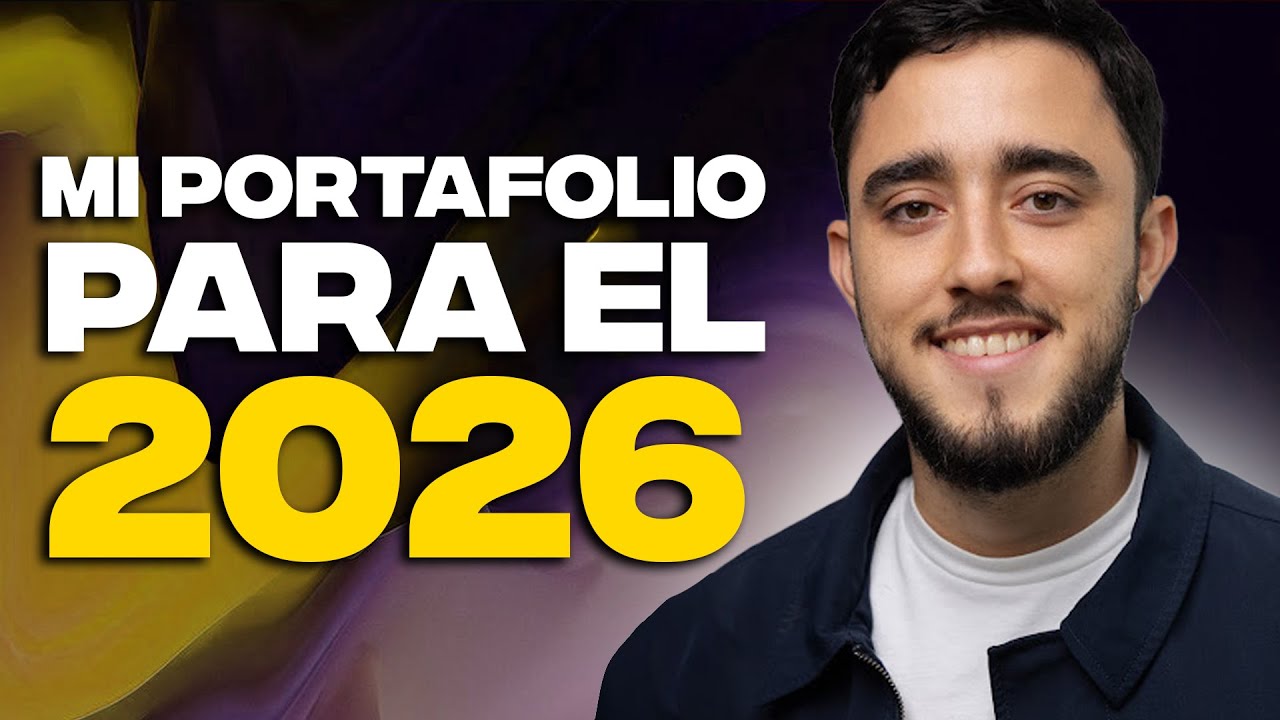 Conoce TODAS mis inversiones👉 Te revelo mi PORTAFOLIO para el 2026 | TODAS Mis acciones una a una