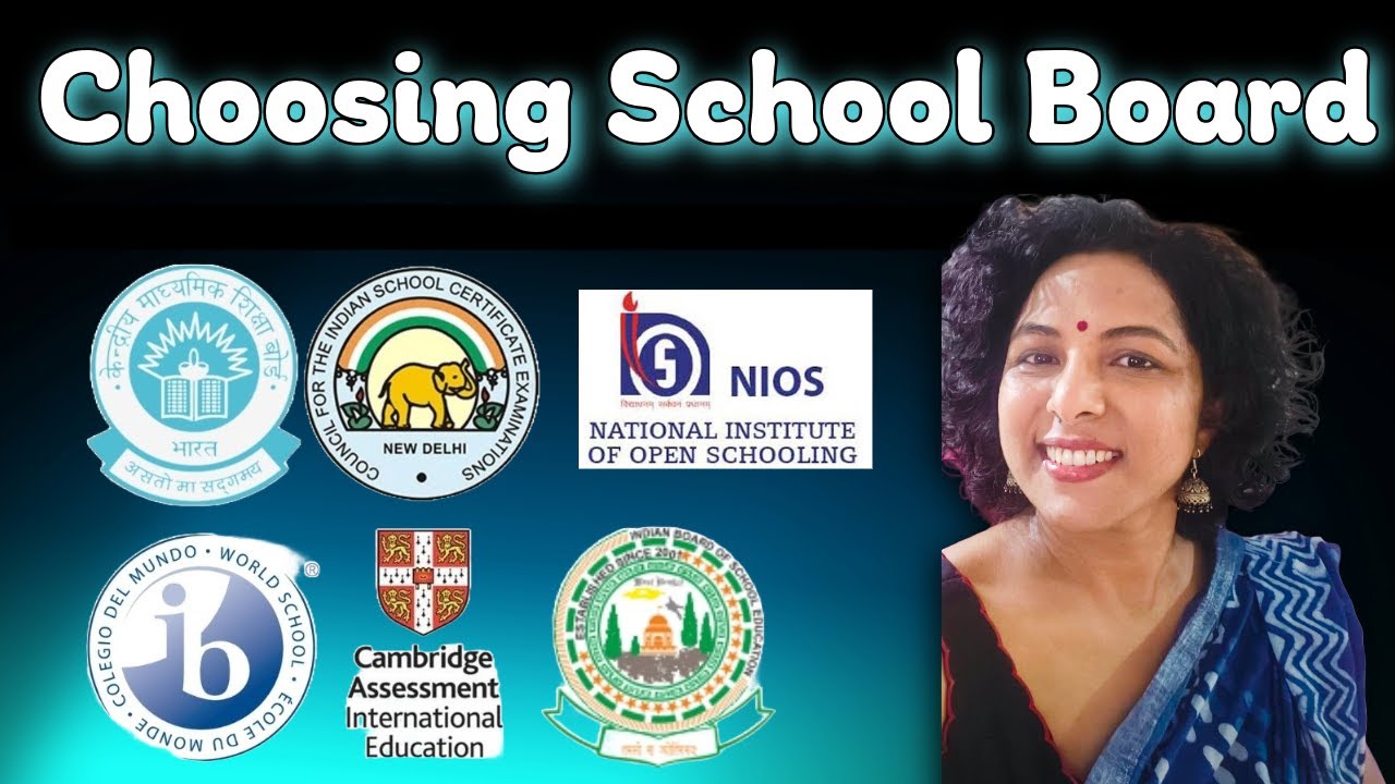 CBSE vs IB vs ICSE vs IGCSE vs State Board vs NIOS: How to choose a school board in India?