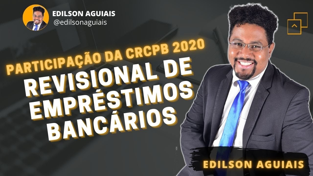 AULA COMPLETA: REVISIONAL DE EMPRÉSTIMO BANCÁRIO - PERÍCIA BANCÁRIA l EDILSON AGUIAS