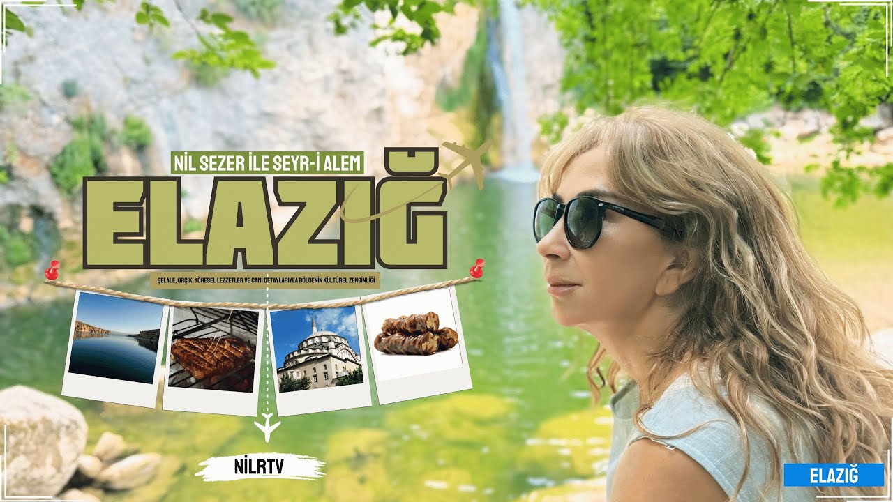 Nil Sezer ile Seyri Alem | Elazığ Kapalı &Ccedil;arşı, Or&ccedil;ik ve İzzet Paşa Camii Keşfi 🍇🏛️