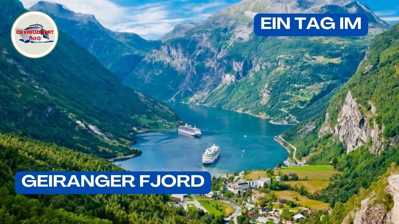 Geiranger Fjord - Ausflug / Landgang / Sehenswürdigkeiten        Excursion / shore leave / sights