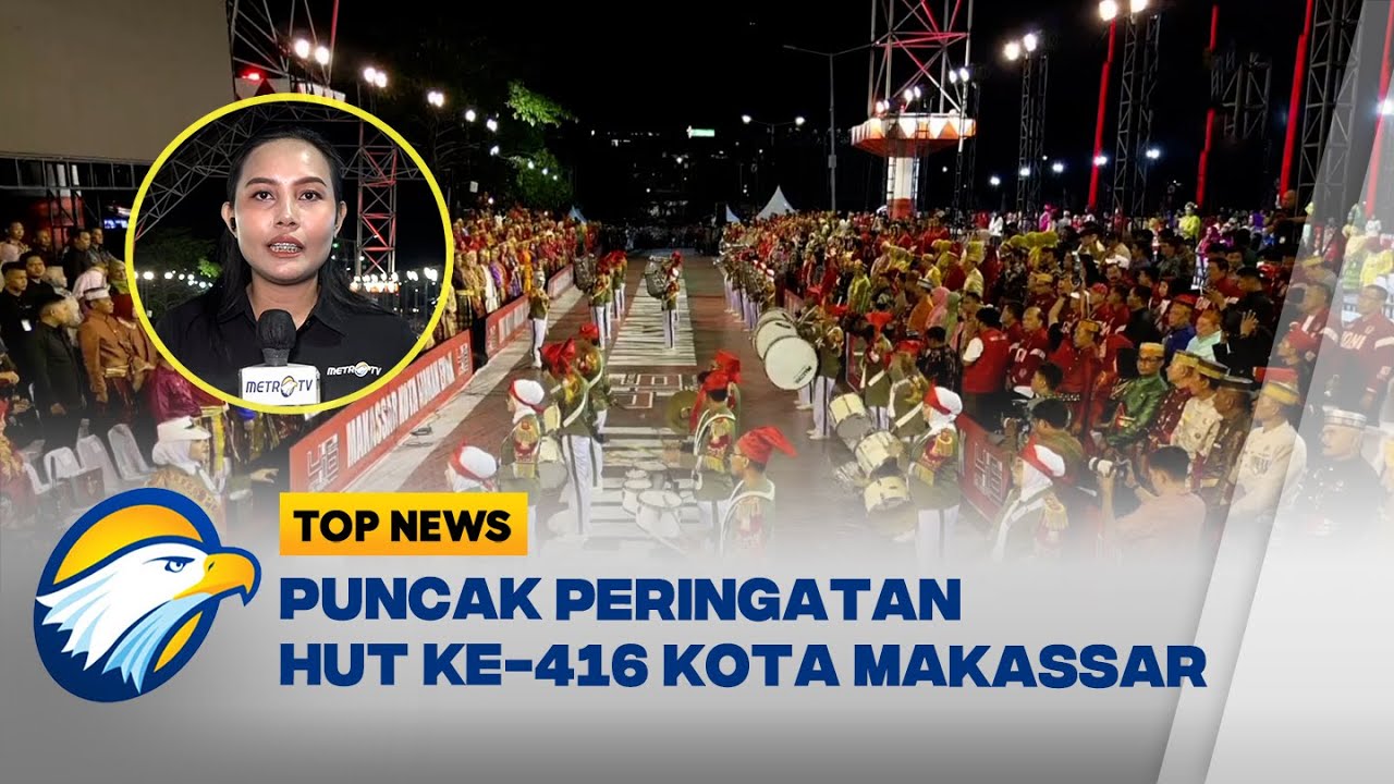 Puncak Peringatan HUT Ke-416 Kota Makassar