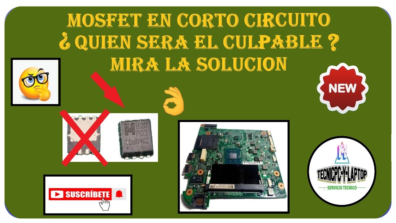 ✔️😎👉 /MOSFET EN CORTO CIRCUITO QUIEN SERA EL CULPABLE MIRA LA SOLUCION/ (NETBOOK G6) #netbook #pc