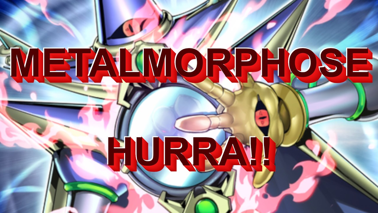Die Metalmorphose beginnt!! - Metalmorph Deck Profile & Combo Tutorial