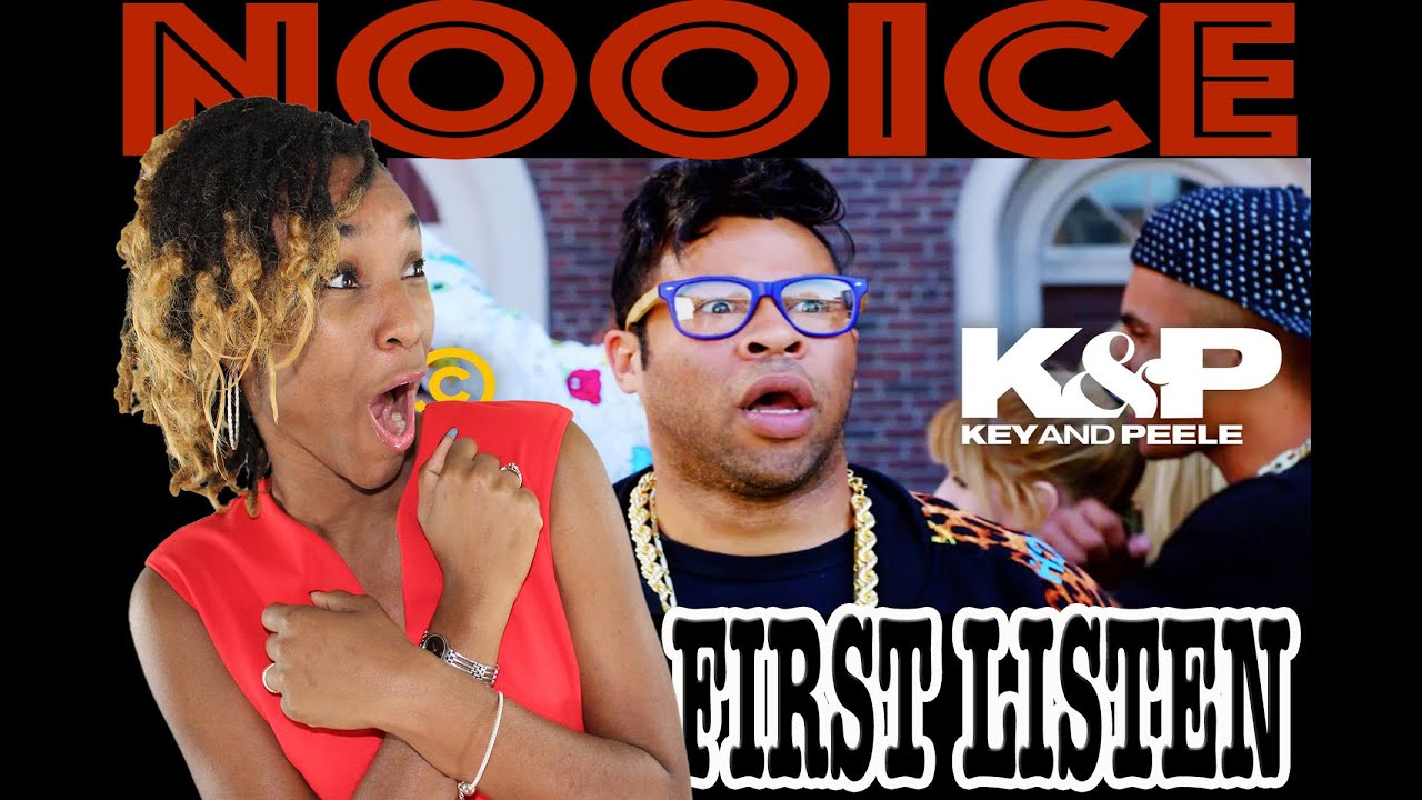 FIRST TIME HEARING Nooice - Key & Peele | REACTION (InAVeeCoop Reacts)