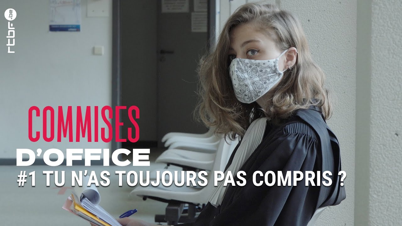 “Tu n’as toujours pas compris ?” - Commises d’Office #1