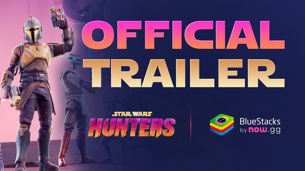 Stars Wars: Hunter Official Trailer | Play Now on BlueStacks!