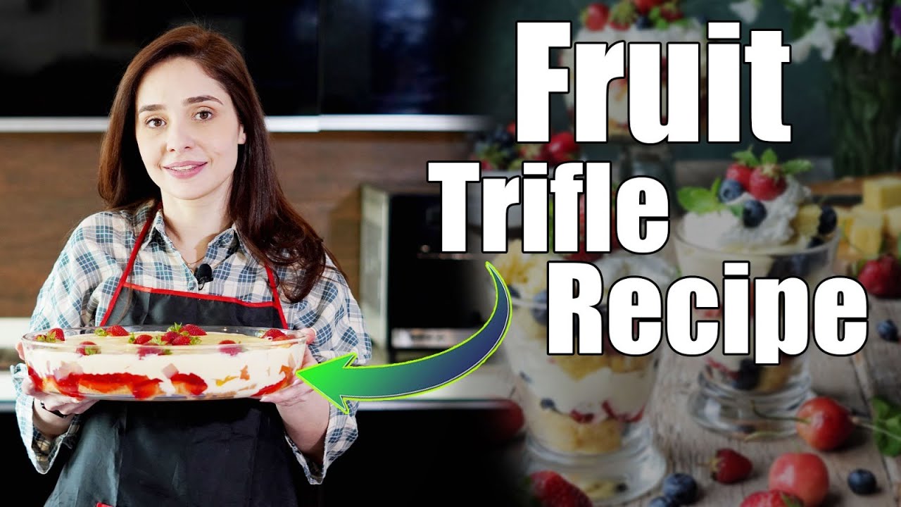 Delightful Fruit Trifle Recipe with Juggun Kazim