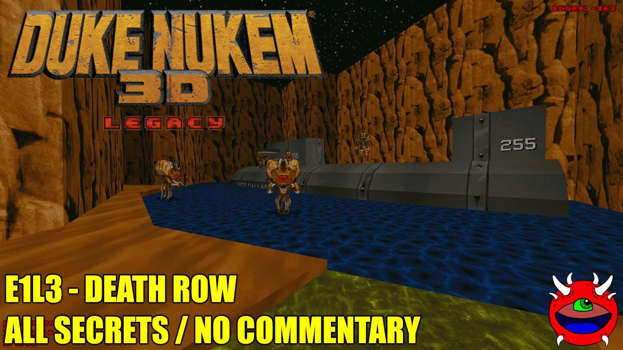 Duke Nukem 3D: Legacy Edition 2.0.5 - E1L3 Death Row - All Secrets No Commentary